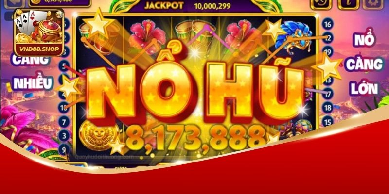 Lý do nhất định nên trải nghiệm quay hũ tại cổng game online